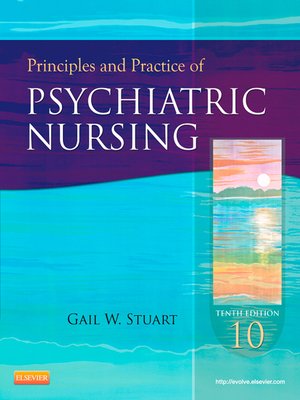 cover image of Principles and Practice of Psychiatric Nursing--E-Book